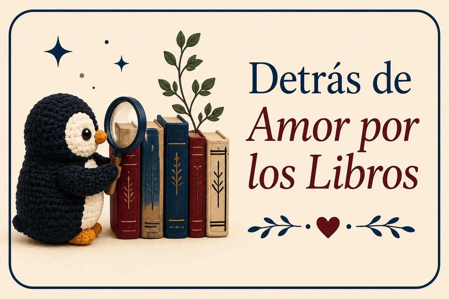 Detrás de Amor por los Libros