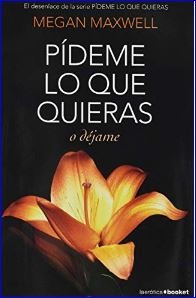 Portada de Pídeme lo que quieras o déjame